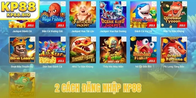 2 cách đăng nhập KP88